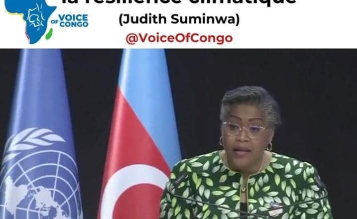 COP29 : « L’agression rwandaise empêche la RDC d’investir dans la résilience climatique » (Judith Suminwa)